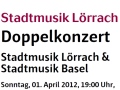 Doppelkonzert Stadtmusik Lörrach & Stadtmusik Basel